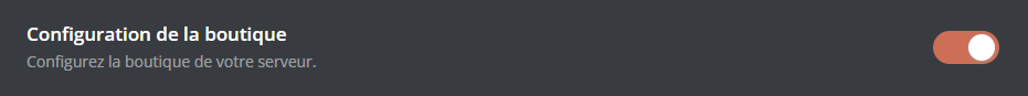 Bouton d'activation de la boutique depuis le panel