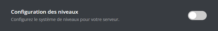 Activation du système de niveaux depuis le Panel